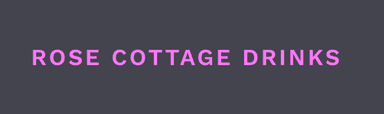 Rose Cottage Drinks coupon codes